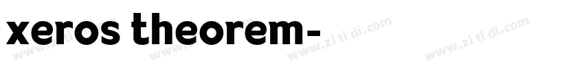 xeros theorem字体转换